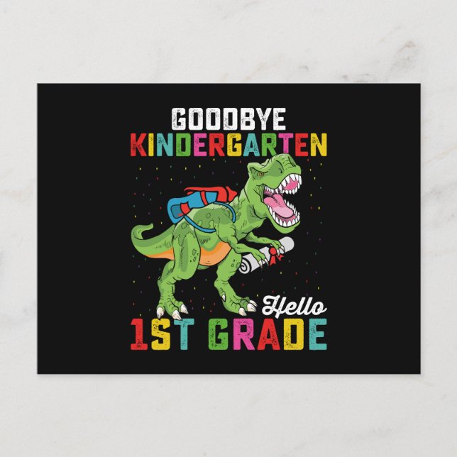 Goodbye Kindergarten Hallo 1. Klasse T Rex School Postkarte (Vorderseite)