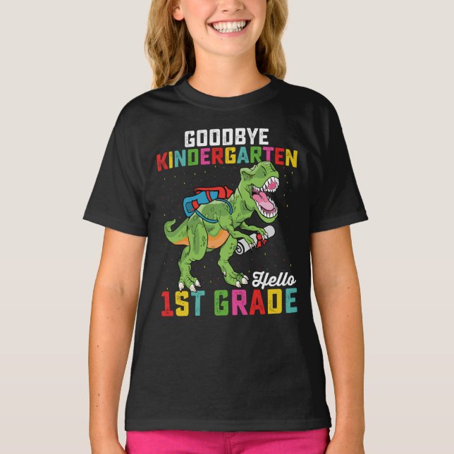 Goodbye Kindergarten Hallo 1. Klasse T Rex School T-Shirt (Vorderseite)