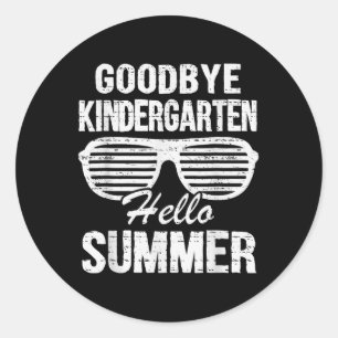 Goodbye Kindergarten Hallo Sommer Graduate Letzte Runder Aufkleber