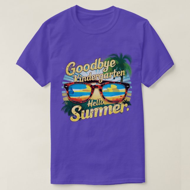 Goodbye Kindergarten Hallo Sommer T-Shirt (Design vorne)
