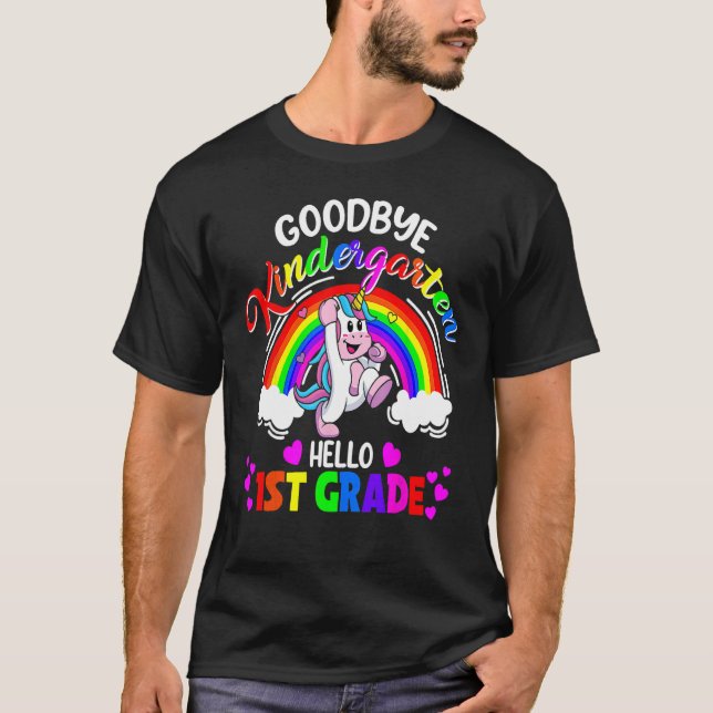 Goodbye Kindergarten Hello First Grade Graduation T-Shirt (Vorderseite)