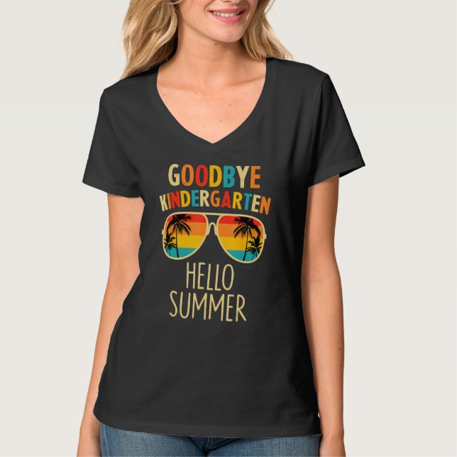 Goodbye Kindergarten Hello Summer Last Day Graduat T-Shirt (Vorderseite)