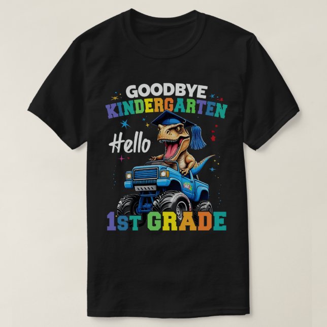 Goodbye Kindergarten Monster Truck Trex Abschluss T-Shirt (Design vorne)