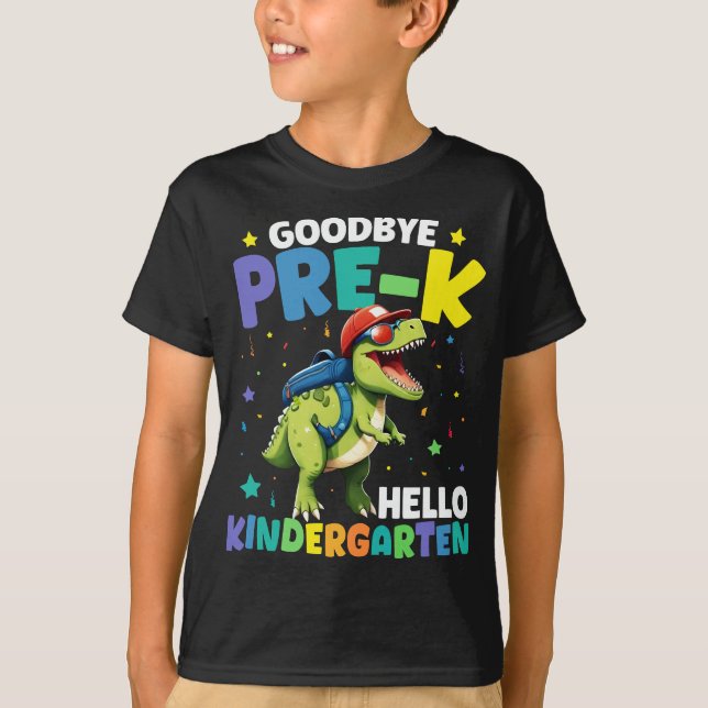 Goodbye Pre-k Abschluss Dinosaur T rex T-Shirt (Vorderseite)