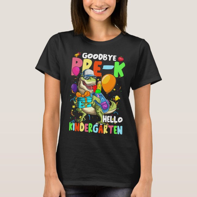 Goodbye Pre K Hello Kindergarten Dinosaur Boys Gir T-Shirt (Vorderseite)