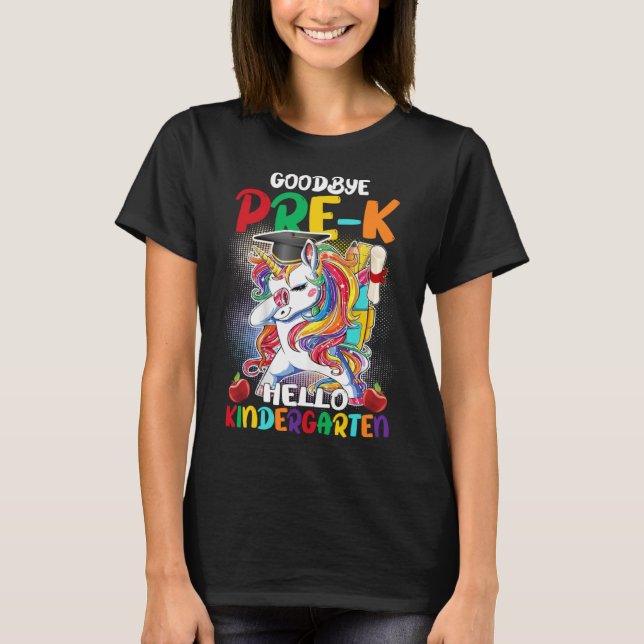 Goodbye Pre K Hello Kindergarten Graduate Unicorn  T-Shirt (Vorderseite)