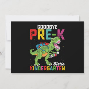 Goodbye Pre K Hello Kindergarten T Rex School Einladung
