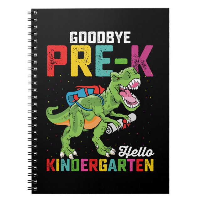 Goodbye Pre K Hello Kindergarten T Rex School Notizblock (Vorderseite)