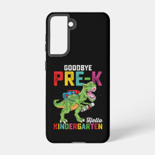 Goodbye Pre K Hello Kindergarten T Rex School Samsung Galaxy Hülle