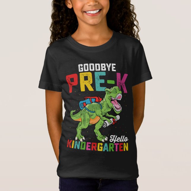 Goodbye Pre K Hello Kindergarten T Rex School T-Shirt (Vorderseite)