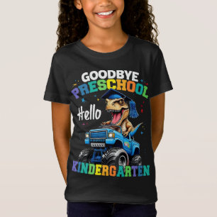 Goodbye Preschool Abschluss Dinosaur T rex T-Shirt