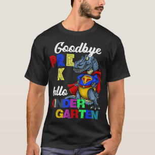 Goodbye Preschool Abschluss Hello Kindergarten Pr T-Shirt