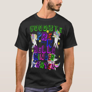 Goodbye Preschool Abschluss Hello Kindergarten Pr T-Shirt