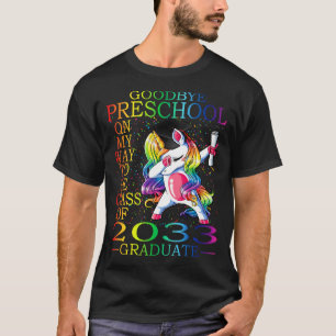 Goodbye Preschool Class Of 2033 Graduate Hello 2nd T-Shirt