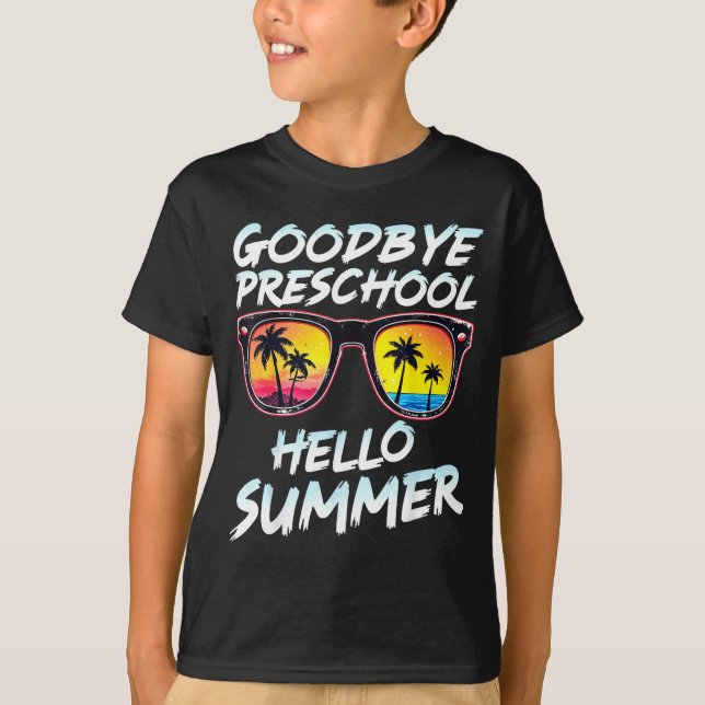 Goodbye Preschool Graduation Tee Teachers Kids Hel (Vorderseite)