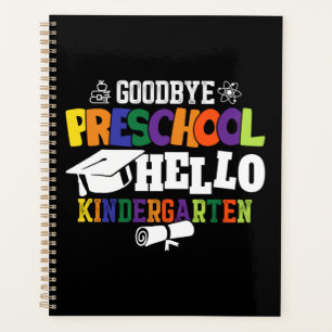 Goodbye Preschool Hello Kindergarten PreK Planer