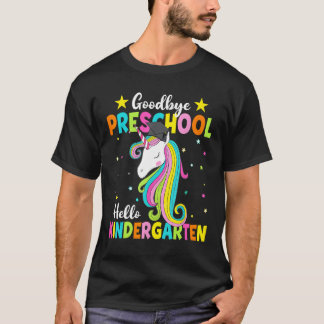 Goodbye Preschool Hello Kindergarten Unicorn Back  T-Shirt