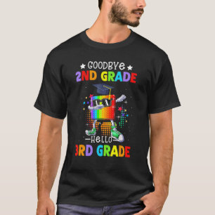 Goodbye Second Grade Abschluss Hallo Dritte Klasse T-Shirt