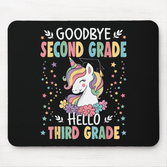 Goodbye Second Grade Hello Third Grade Abschluss Mousepad (Vorne)
