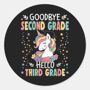 Goodbye Second Grade Hello Third Grade Abschluss Runder Aufkleber