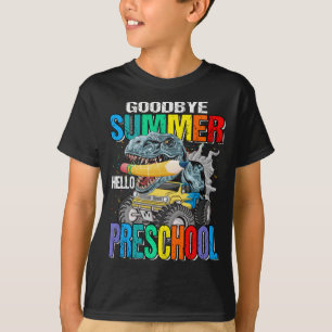 Goodbye Summer Hello Preschool Monster Truck T-Shirt