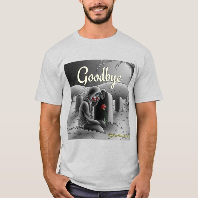 Goodbye T-Shirt (Vorderseite)