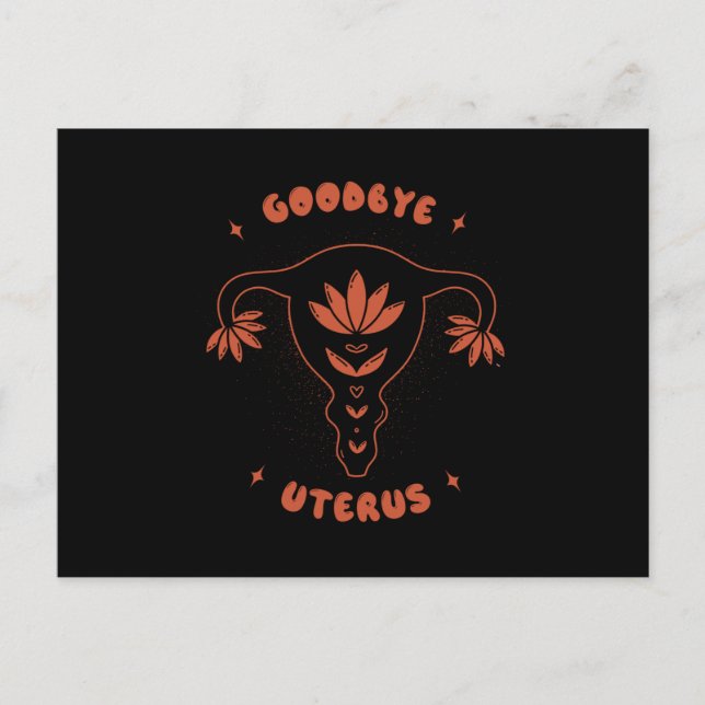 Goodbye Uterus Postkarte (Vorderseite)