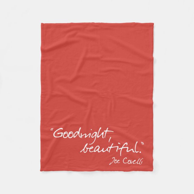 "Goodnight, Beautiful" - Breathe in Fleece Blanket (Vorderseite)