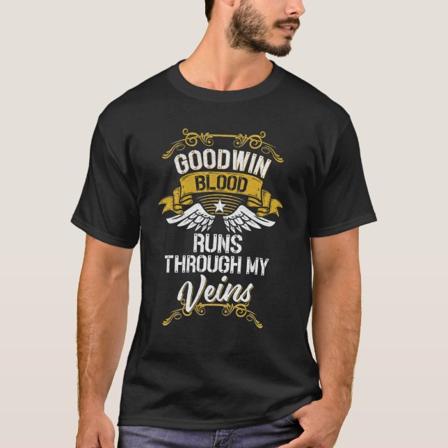 Goodwin Blut fließt durch meine Adern T-Shirt (Vorderseite)