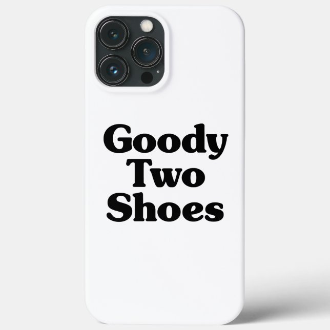 Goody Two Shoes Case-Mate iPhone Hülle (Rückseite)
