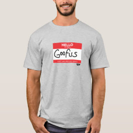 Goofus Name Tag Männer-T-Shirt T-Shirt