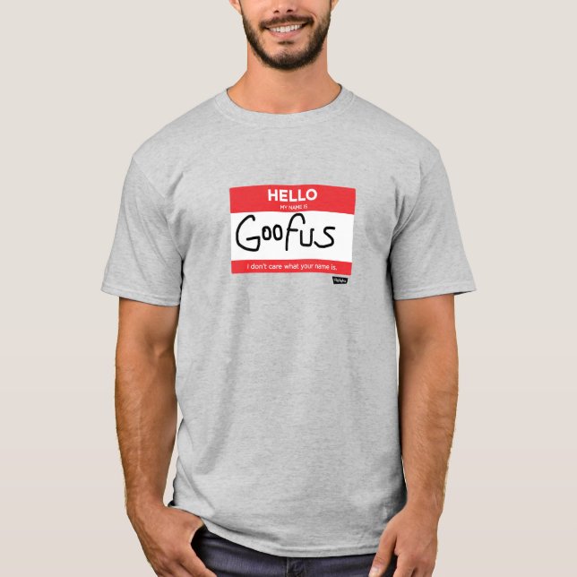Goofus Name Tag Männer-T-Shirt T-Shirt (Vorderseite)
