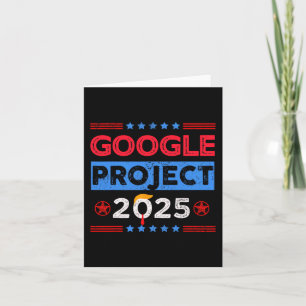 Google Project 2025 Retro für Trump Fan Karte