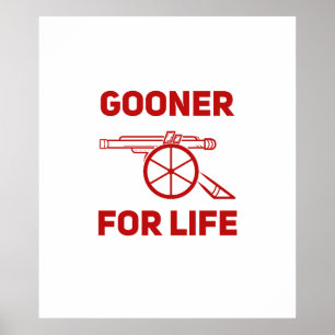 Gooner for Life Arsenal Poster