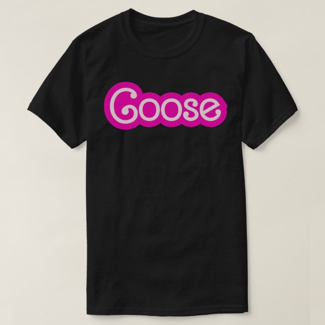 Goose Baby Doll Hot Pink Schriftart T-Shirt (Design vorne)