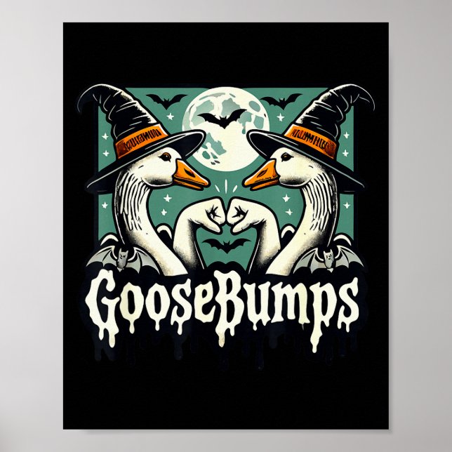 Goose Bumps Goosebumps Funny Geese Fist Bump Hallo Poster (Vorne)