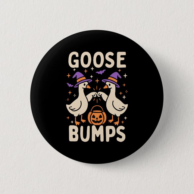 Goose Bumps Goosebumps Halloween Silly Meme Funny  Button (Vorderseite)