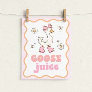 Goose Juice Table Sign Poster