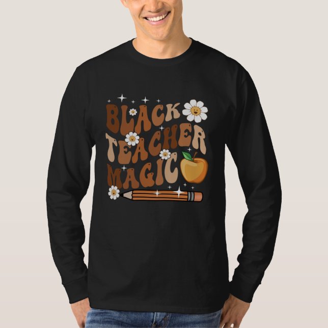 Goovy Black Teacher Magic Afro Love Melanin Africa T-Shirt (Vorderseite)