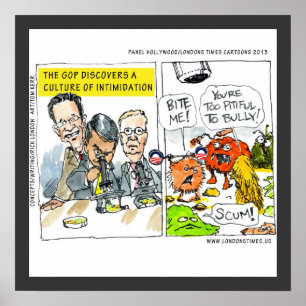 GOP entdeckt Kultur der Einschüchterung Witziges P Poster