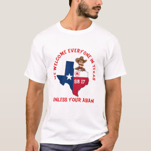 GOP: keine Asiaten in Texas SB 17 T-Shirt