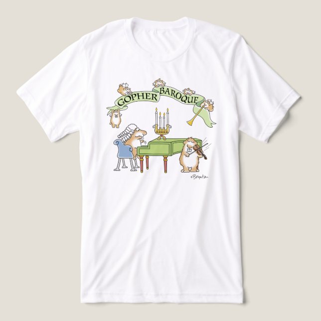 GOPHER BAROQUE von Sandra Boynton T - Shirt (Design Vorderseite)