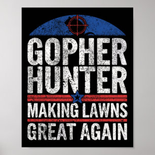 Gopher Hunter Rasen machen Großer I Gopher Jagd Poster