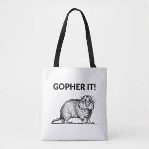 Gopher It Funny Gopher Pun