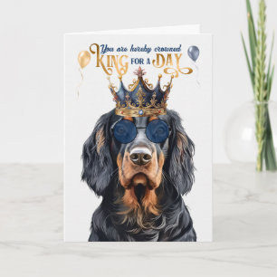Gordon Setter King für einen Tag Funny Geburtstag Karte