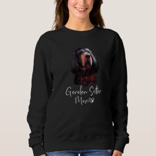 Gordon Setter Mama Niedlich Puppy Dog Owner Gordon Sweatshirt
