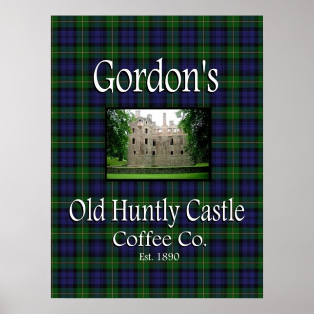 Gordon's Old Huntly Castle Coffee Co. Poster (Vorne)