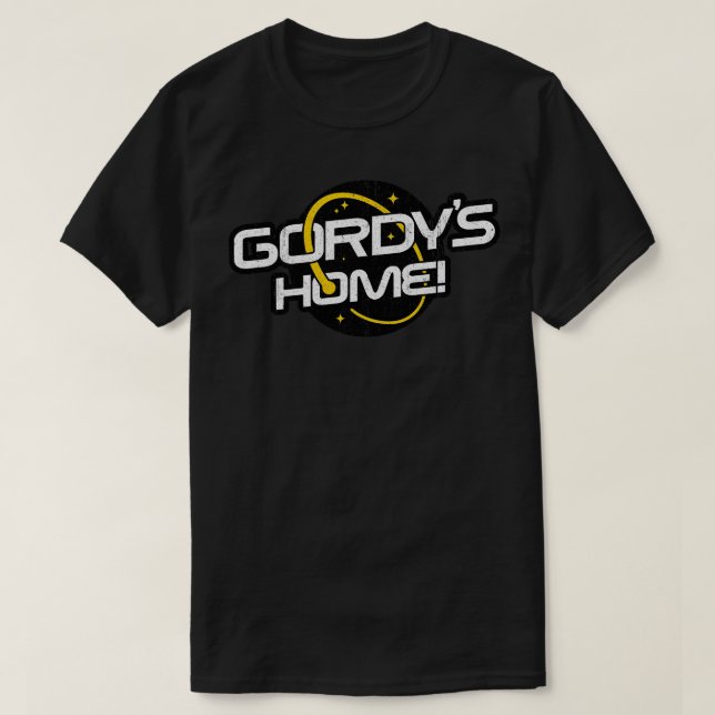 Gordys Zuhause Variant T-Shirt (Design vorne)