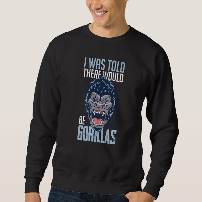 Gorilla Animal Zitat Monkey Habitat Silverback Wes Sweatshirt (Vorderseite)