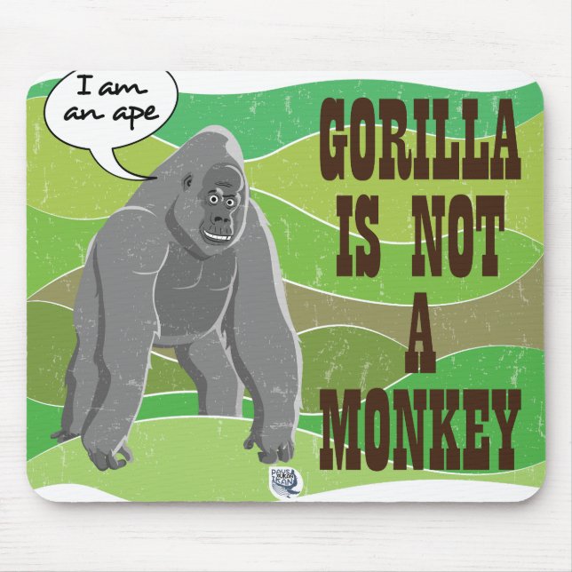 Gorilla ist kein Affe Mousepad (Vorne)